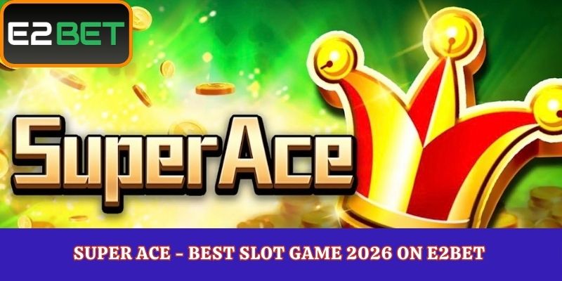 Super Ace